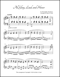 All Glory Laud and Honor